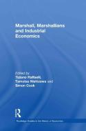 Marshall, Marshallians and Industrial Economics edito da Taylor & Francis Ltd