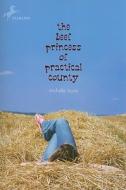 The Beef Princess of Practical County di Michelle Houts edito da YEARLING