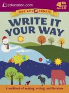 Write It Your Way di Education.com edito da Dover Publications Inc.