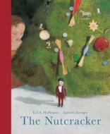The Nutcracker di E. T. A. Hoffman edito da NORTHSOUTH BOOKS