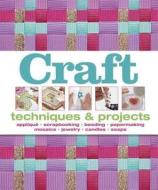 Craft: Techniques & Projects di DK edito da DK Publishing (Dorling Kindersley)