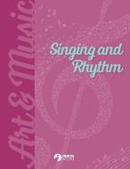 Singing and Rhythm di Heron Books edito da Heron Books
