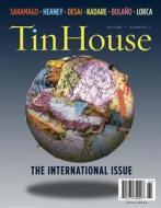 Tin House: The International Issue edito da Tin House Books
