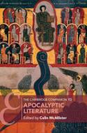 The Cambridge Companion To Apocalyptic Literature edito da Cambridge University Press