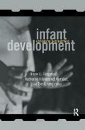 Infant Development di Hiram E. Fitzgerald edito da Taylor & Francis Ltd