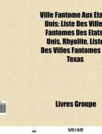 Ville Fant Me Aux Tats-unis: Liste Des di Livres Groupe edito da Books LLC, Wiki Series