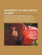 University Of Neuch Tel Alumni: Jean Pia di Source Wikipedia edito da Books LLC, Wiki Series