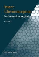 Insect Chemoreception di M. F. Ryan edito da Springer Netherlands