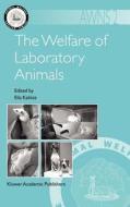 The Welfare of Laboratory Animals edito da Springer Netherlands