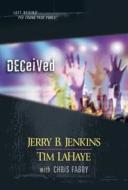 Deceived di Jerry B Jenkins edito da Tyndale House Publishers