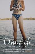 One Life di Rebecca Frayn edito da Simon & Schuster