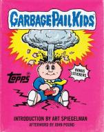 The Topps Company: Garbage Pail Kids di The Topps Company edito da Abrams & Chronicle Books