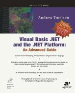 Visual Basic .Net and the .Net Platform: An Advanced Guide di Andrew Troelsen edito da SPRINGER NATURE