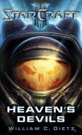 Starcraft II: Heaven's Devils di William C. Dietz edito da POCKET BOOKS