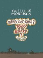 Poppy or the Snake? di Toni Morrison, Slade Morrison edito da Scribner Book Company