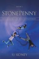 StonePenny di Sj Sidney edito da FriesenPress