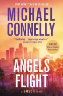Angels Flight di Michael Connelly edito da GRAND CENTRAL PUBL