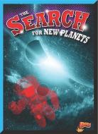 The Search for New Planets di Gail Terp edito da BLACK RABBIT BOOKS