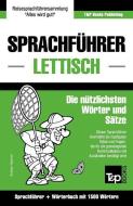 Sprachführer Deutsch-Lettisch und Kompaktwörterbuch mit 1500 Wörtern di Andrey Taranov edito da LIGHTNING SOURCE INC