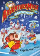 Adventuremice: Mice on the Moon di Philip Reeve, Sarah McIntyre edito da David Fickling Books