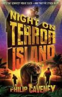 Night on Terror Island di Philip Caveney edito da Andersen Press Ltd