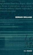 Romain Rolland di R. A. Francis edito da BLOOMSBURY 3PL