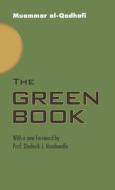 The Green Book di Muammar Al-Qadhafi edito da GARNET PUB