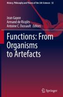 Functions: From Organisms to Artefacts edito da Springer International Publishing