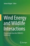 Wind Energy and Wildlife Interactions edito da Springer-Verlag GmbH