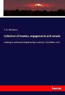 Collection of treaties, engagements and sanads: di C. U. Aitchison edito da hansebooks