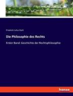 Die Philosophie des Rechts di Friedrich Julius Stahl edito da hansebooks
