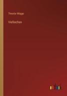 Vielliechen di Theodor Mügge edito da Outlook Verlag