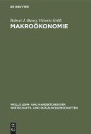 Makroökonomie di Robert J. Barro, Vittorio Grilli edito da De Gruyter Oldenbourg