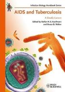 AIDS and Tuberculosis di SHE Kaufmann edito da Wiley VCH Verlag GmbH