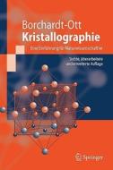 Kristallographie di 9783540782711 edito da Springer
