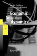 Economic Sociodynamics di Ruslan Grinberg, Alexander Rubinstein edito da Springer Berlin Heidelberg