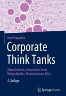 Corporate Think Tanks di Sven Poguntke edito da Springer Fachmedien Wiesbaden