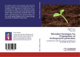 Microbial Strategies for Propagation of Andrographis paniculata di Nirmala Chiluvuru, Duggina Pragathi, Vijaya Tartte edito da LAP Lambert Academic Publishing