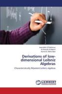 Derivations of low-dimensional  Leibniz Algebras di Isamiddin S. Rakhimov, Al Hossain Al Nashri, Kamel A. Mohd Atan edito da LAP Lambert Academic Publishing