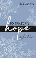 Extended hope di Sarah Saxx edito da Books on Demand