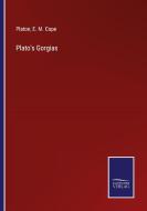 Plato's Gorgias di Platon, E. M. Cope edito da Salzwasser-Verlag