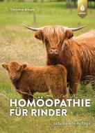 Homöopathie für Rinder di Christine Erkens edito da Ulmer Eugen Verlag