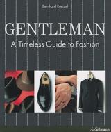 Gentleman di Bernhard Roetzel edito da Ullmann Publishing