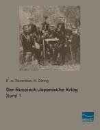 Der Russisch-Japanische Krieg 1 di E. zu Reventlow, H. Döring edito da Fachbuchverlag Dresden