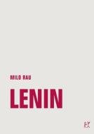 Lenin di Milo Rau edito da Verbrecher Verlag