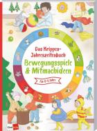 Das Krippen-Jahreszeitenbuch: Bewegungsspiele & Mitmachideen edito da Klett Kita GmbH