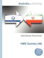 Hms Gambia (48) edito da Book On Demand Ltd.