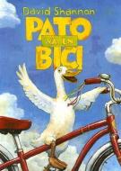 Pato Va En Bici di David Shannon edito da JUVENTUD S A