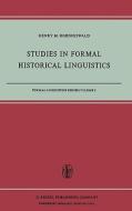 Studies in Formal Historical Linguistics di H. M. Hoenigswald edito da Springer Netherlands