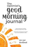 The Optimist's Good Morning Journal edito da MINDtheMARGINS, LLC